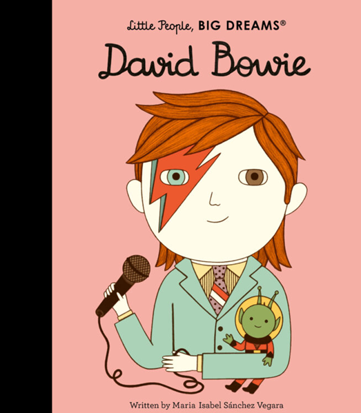 Little People, Big Dreams: David Bowie